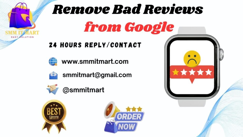 Remove Bad Reviews from Google